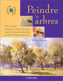 Peindre les arbres von