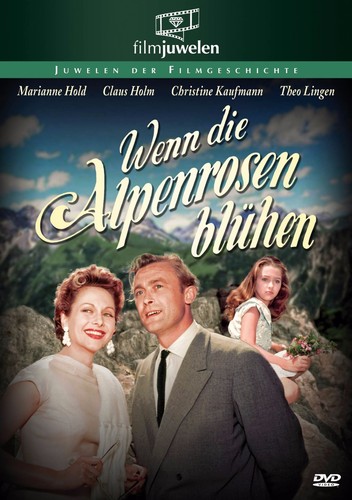 Wenn die alpenrosen - die,