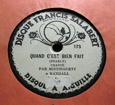MISTINGUETT & RANDALL Quand c'est bien fait /& BERTHY California Rose SALABERT