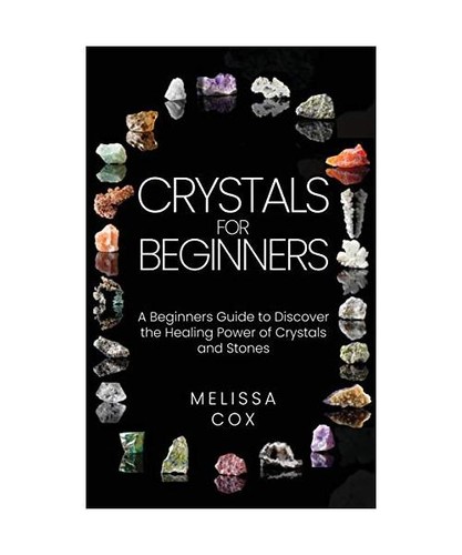 Crystals for beginners - crystals,