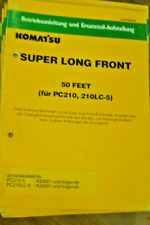 Komatsu Betriebsanleitung und Ersatzteil-Aufstellung Super Long Front 50 Feet