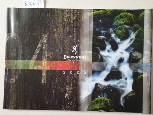 Browning 2004 the best - 2004,