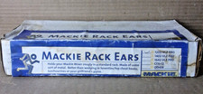 NEW SEALED MACKIE RACK EARS