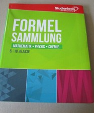 Mathematik / Physik / Chemie - Formel Sammlung - 5 - 10 Klasse