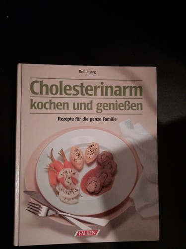 Cholesterinarm kochen und