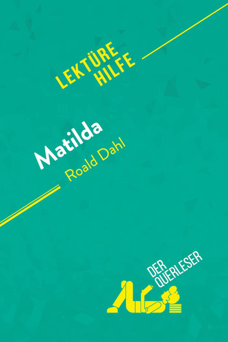 Matilda von roald dahl - von,