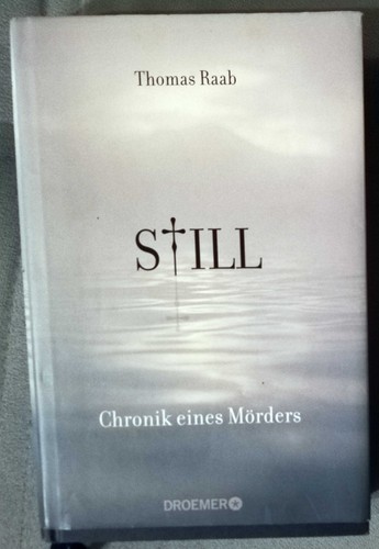 Still chronik eines - still, mörders