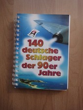 140 deutsche Schlager der 90er Jahre. Notenbuch.