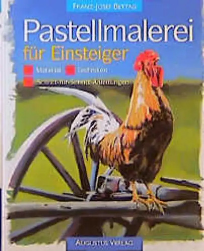 Pastellmalerei für einsteiger - pastellmalerei,