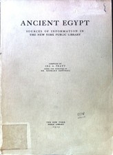 Ancient Egypt. Sources of Information in the New York Public Library; Pratt, Ida
