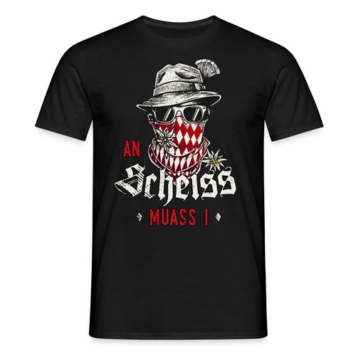 Scheiss muass grantler - an,