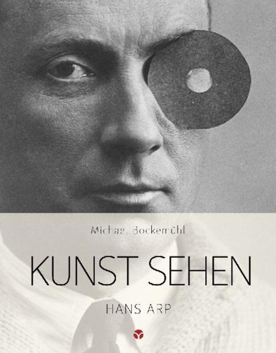 Kunst sehen hans arp michael - kunst,
