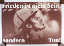 Plakat DDR Frieden ist nicht sein sondern tun ! 1984 Vintage Poster