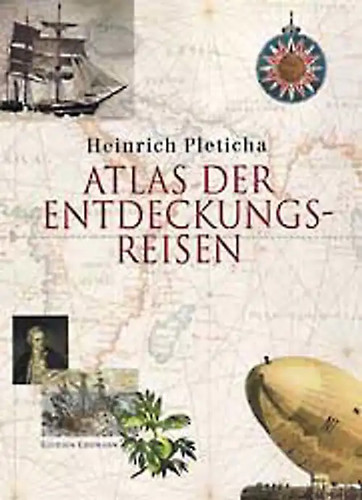 Atlas der entdeckungsreisen - atlas,