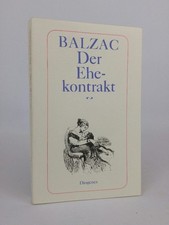 Der Ehekontrakt. (Die Menschliche Komödie). Erzählungen Honore, de Balzac: