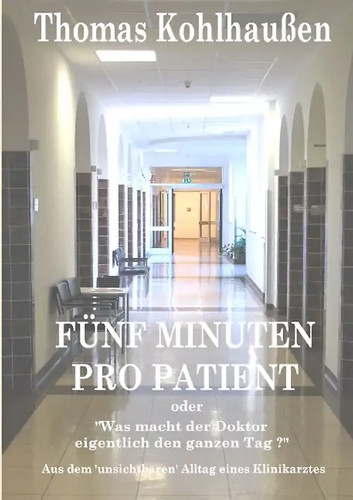 Fünf minuten pro patient - fünf,