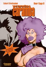 WANDA CARAMBA Bd. 3 Bear Cage Carlsen Verlag Paperback Neuwertig