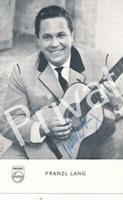 Autogramm Franzl Lang Volksmusik Sänger 100% original handsigniert M1.15