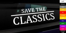 20cm SAVE THE CLASSICS Sticker diverse Farben Aufkleber Auto