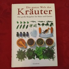 Die ganze Welt der Kräuter |