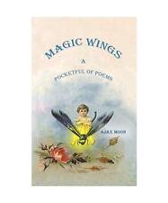 Magic Wings, Ajax Moon