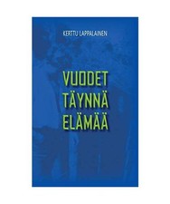Vuodet täynnä elämää