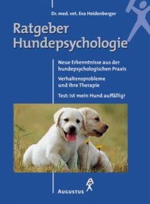 Ratgeber hundepsychologie von - hundepsychologie,