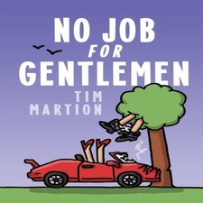 Job for gentlemen - no, tim