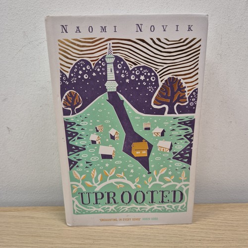Uprooted naomi novik - uprooted, by