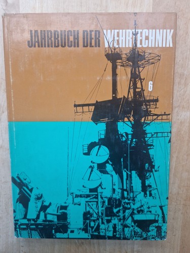 Jahrbuch der wehrtechnik - jahrbuch, 6