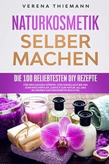 Naturkosmetik selber machen