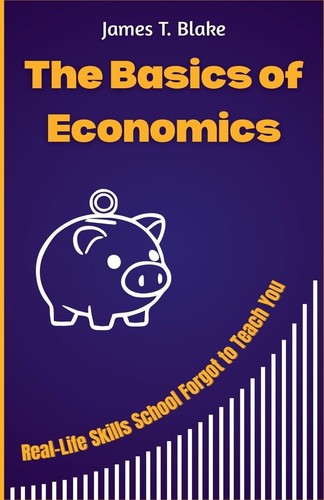 The basics economics - the,