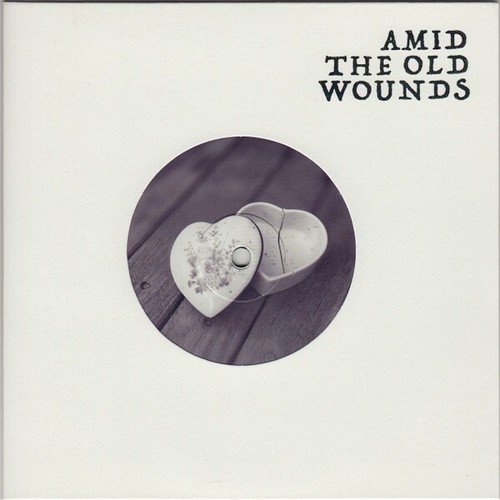 Amid the old wounds - old, ‎–