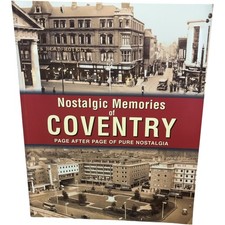 Nostalgic Memories of Coventry