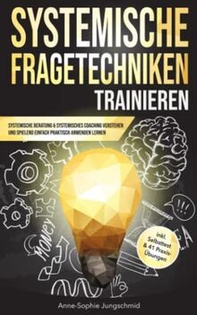 Systemische fragetechniken - systemische,