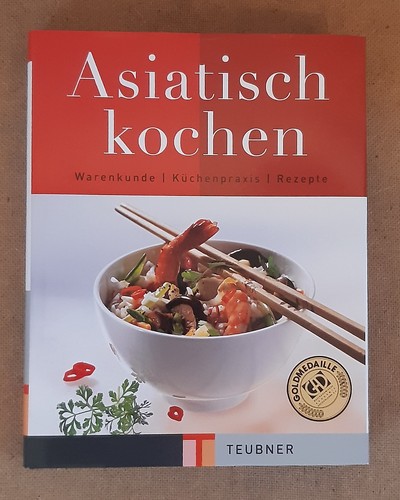 Kochbuch asiatisch kochen - "asiatisch, kochen"