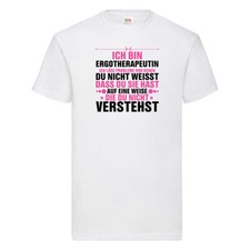 Löse Probleme: Ergotherapeutin | Ergotherapie T-Shirt Weiß