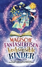 Magische fantasiereisen für - magische,