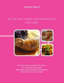 Ein slow cooker zwei - slow,