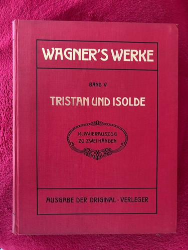 Wagners werke tristan u - wagners,