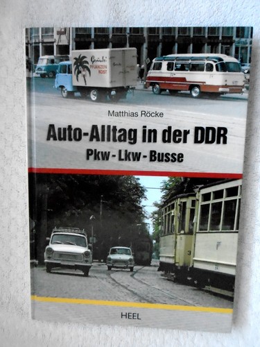 Auto alltag der ddr pkw - auto-alltag,