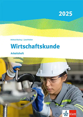 Wirtschaftskunde ausgabe 2025 - ausgabe,