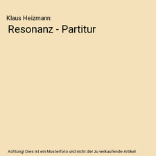 Resonanz - Partitur, Klaus
