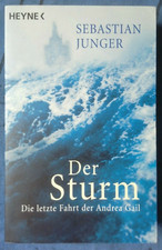 Der Sturm - Die letzte Fahrt der Andrea Gail von Sebastian Junger