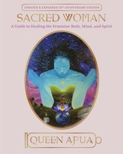 Sacred Woman: A Guide to