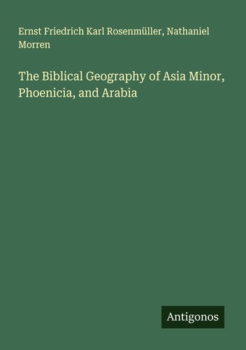 The biblical geography - geography, of