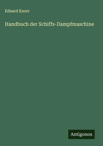 Eduard knorr handbuch - eduard, der