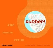 Rubber! Fun, Fashion, Fetish by not specified | Book | condition acceptable