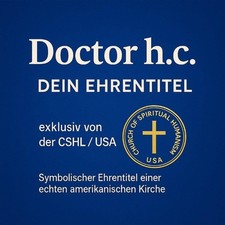 Ehrendoktortitel Doctor h.c. Diplom honoris causa Ehrung Titel Zertifikat