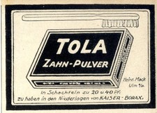 Tola Zahn-Pulver von Kaiserborax Reklame von 1917
